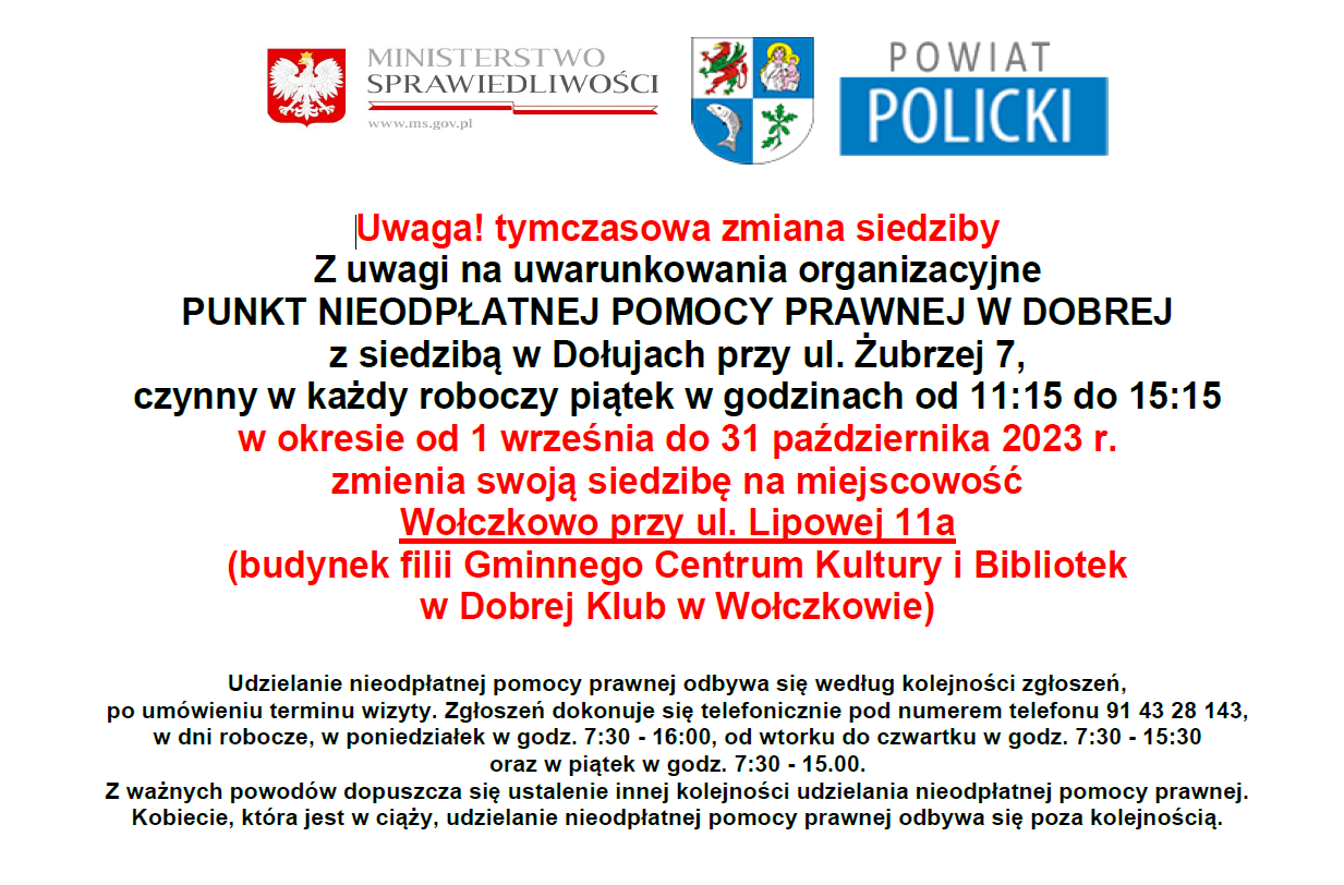 Tymczasowa zmiana siedziby Punktu Nieodpłatnej Pomocy Prawnej w Dobrej na klub w Wołczkowie do 31 października 2023