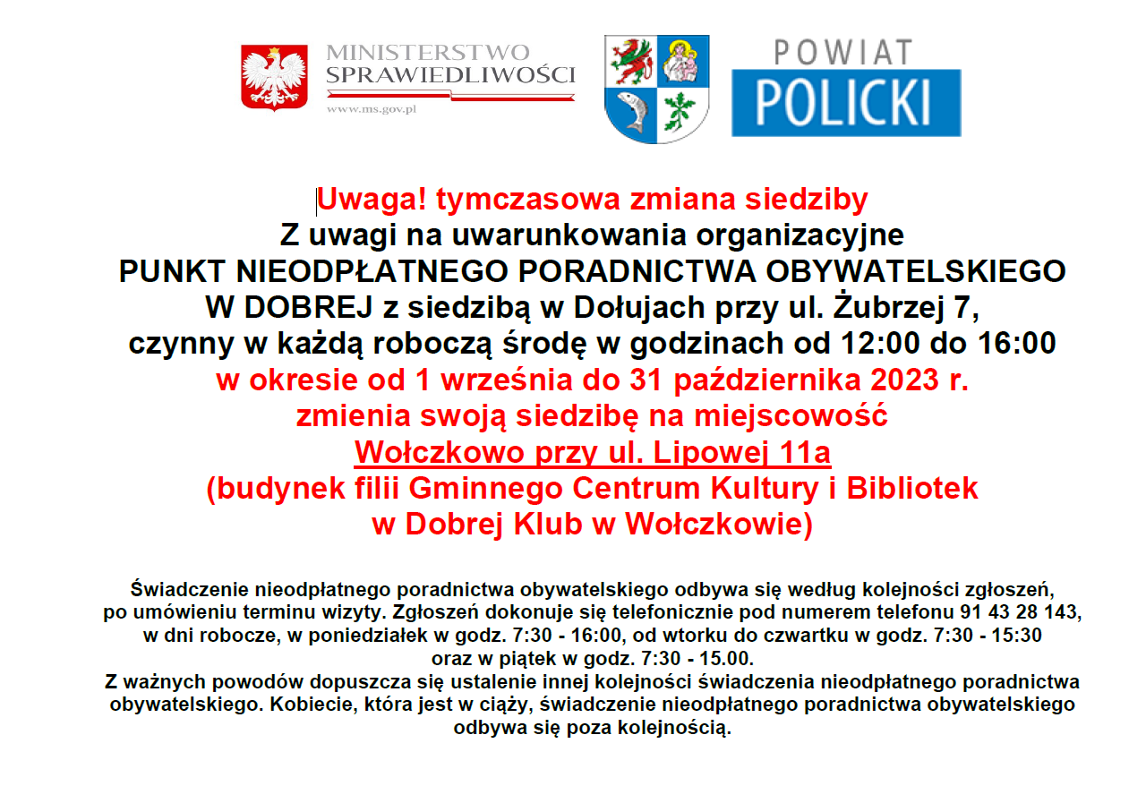 Tymczasowa zmiana siedziby Punktu Nieodpłatnego Poradnictwa Obywatelskiego w Dobrej na klub w Wołczkowie do 31 października 2023